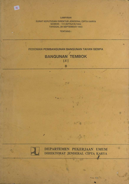 Pedoman Pembangunan Bangunan Tahan Gempa : Bangunan Tembok - Direktorat Jenderal Cipta Karya