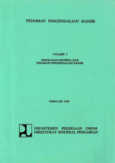 Pedoman Pengendalian Banjir Volume I - 