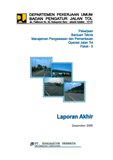 Pekerjaan Bantuan Teknis Manajemen Pengawasan dan Pemantauan Operasi Jalan Tol - PT. Epadascon Permata