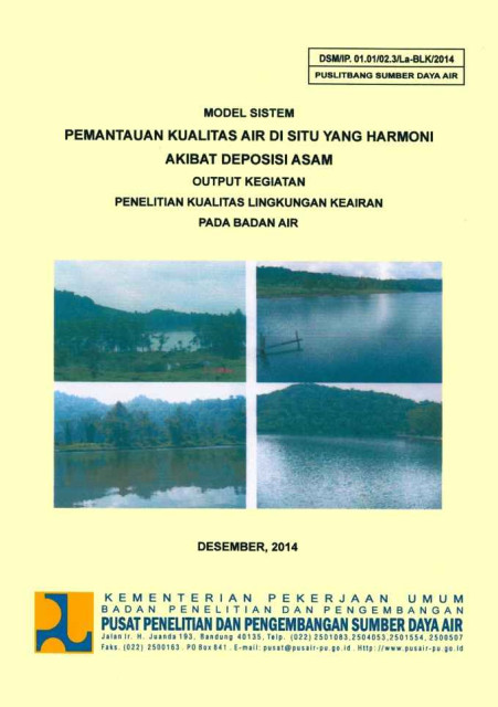 Pemantauan Kualitas Air di Situ yang Harmoni Akibat Deposisi Asam - Simon S. Brahmana, Devita Satya Lestari