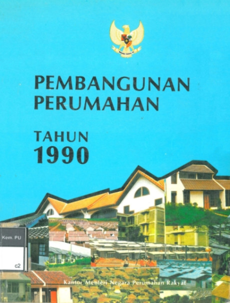 Pembangunan Perumahan Tahun 1990 - Kantor Menteri Negara Perumahan Rakyat