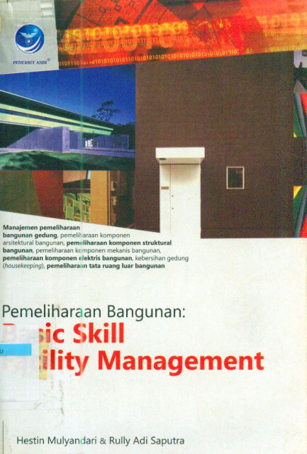 Pemeliharaan Bangunan: Basic Skill Facility Management - Hestin Mulyandari, Rully Adi Saputra