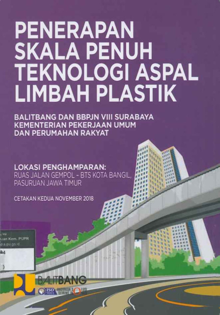 Penerapan Skala Penuh Teknologi Aspal Limbah Plastik - Herry Vaza, et al., Edwin Nirwan, Tedi Santo