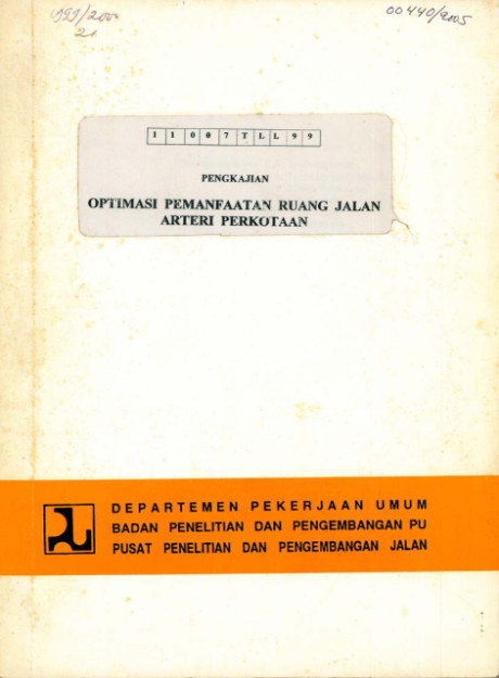 Pengakajian Optimasi Pemanfaatan Ruang Jalan Arteri Perkotaan - et all., Pantja Dharma Oetojo, Erwin Kusnandar, Rahayu Sulistyorini