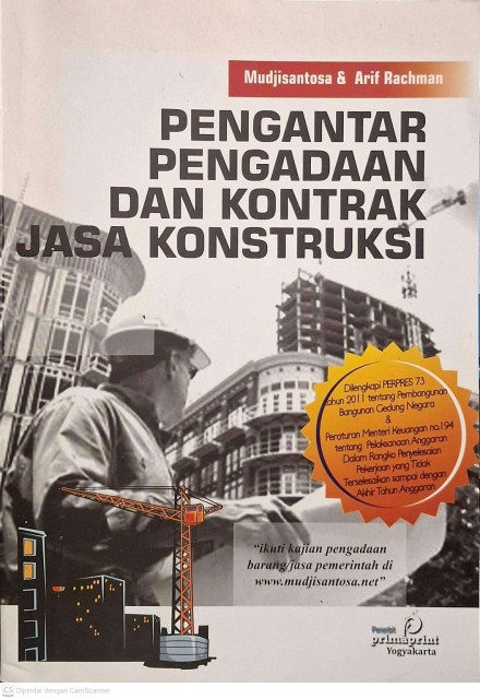 Pengantar Pengadaan Dan Kontrak Jasa Konstruksi - Mudjisantosa, Arif Rachman