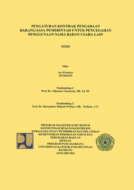 Pengaturan Kontrak Pengadaan Barang/Jasa Pemerintah untuk Pencegahan Penggunaan Nama Badan Usaha Lain - Ary Prasetyo