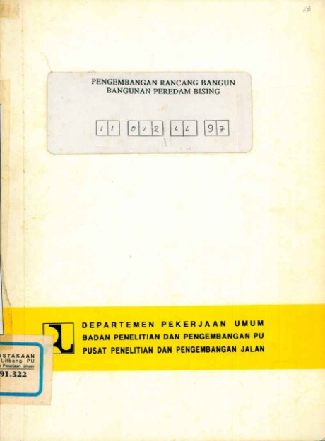 Pengembangan Rancang Bangun Bangunan Peredam Bising - Agus Bari Sailendra, Lanalyawati, Fredy Djunaedi