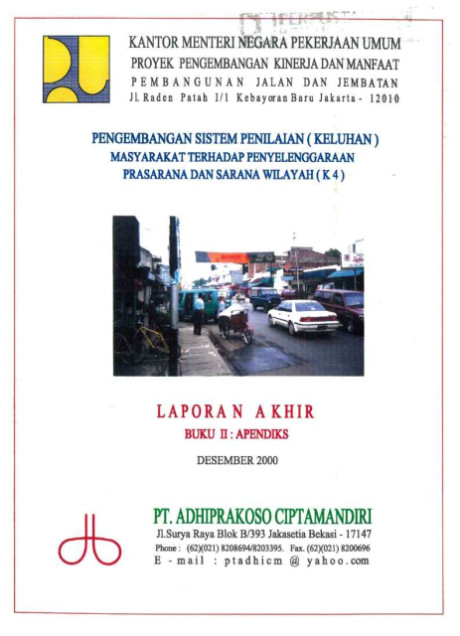 Pengembangan Sistem Penilaian (Keluhan) Masyarakat terhadap Penyelenggaraan Prasarana dan Sarana Wilayah (K4) - PT. Adhiprakoso Ciptamandiri