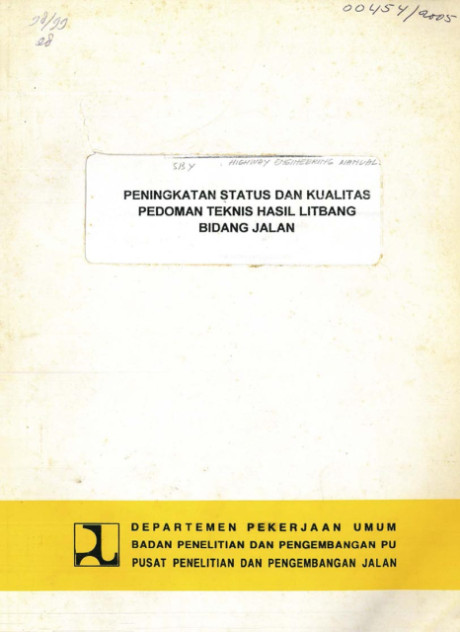 Peningkatan Status dan Kualitas Pedoman Teknis Hasil Litbang Bidnang Jalan - A. Tatang Dachlan