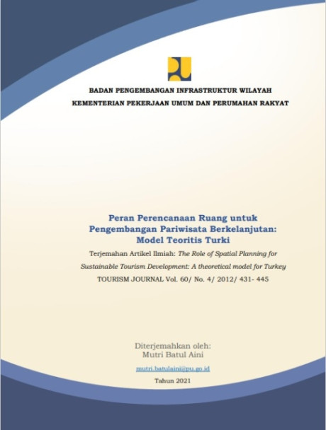 Peran Perencanaan Ruang untuk Pengembangan Pariwisata Berkelanjutan: Model Teoritis Turki - Dede, Okan Murat; Asin Mustafa Ayten