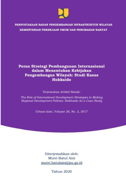 Peran Strategi Pembangunan Internasional dalam Menentukan Kebijakan Pengembangan Wilayah: Studi Kasus Hokkaido - Saunaavara, Juha