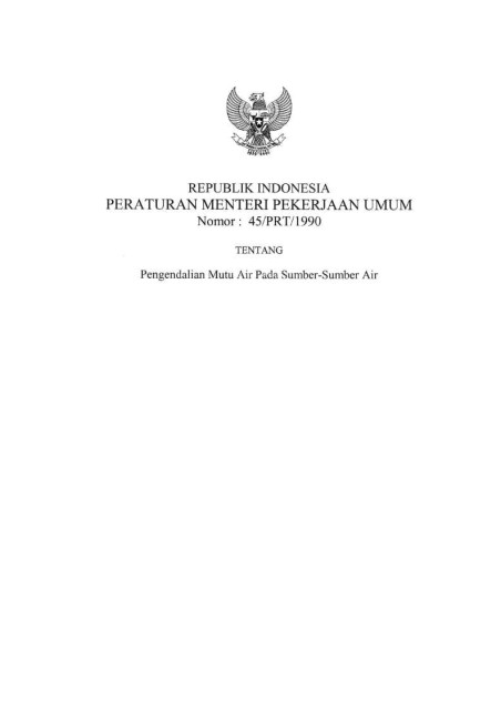 Peraturan Menteri Pekerjaan Umum Nomor 45/PRT/1990 Tentang Pengendalian Mutu Air pada Sumber-Sumber Air - 