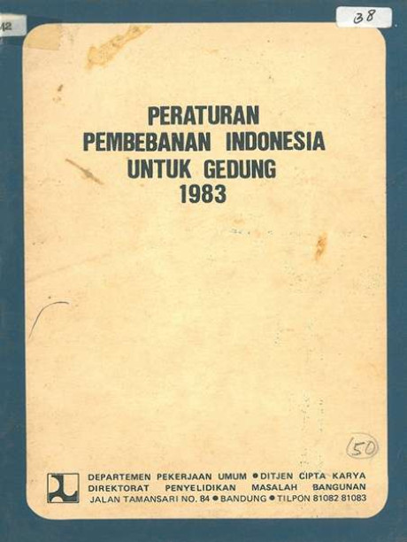 Peraturan Pembebanan Indonesia untuk Gedung 1983 - Direktorat Jenderal Cipta Karya