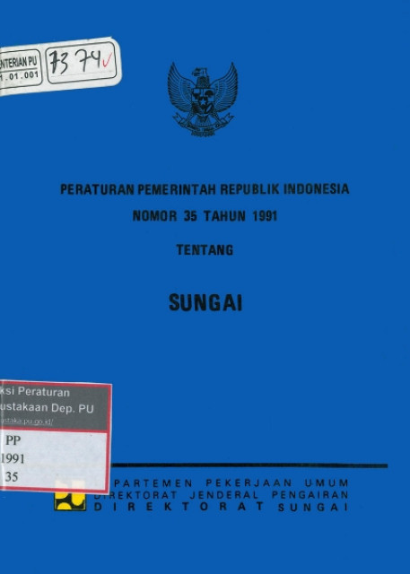 Peraturan Pemerintah Republik Indonesia Nomor 35 Tahun 1991 tentang Sungai - Kementerian Pekerjaan Umum dan Perumahan Rakyat