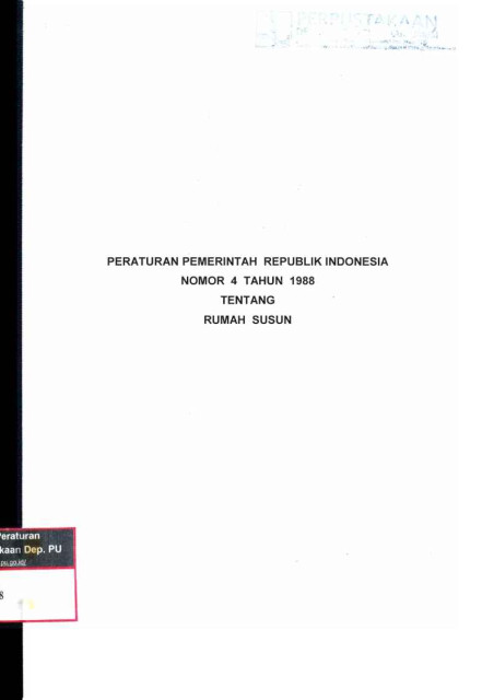 Peraturan Pemerintah Republik Indonesia Nomor 4 Tahun 1988 Tentang Rumah Susun - 