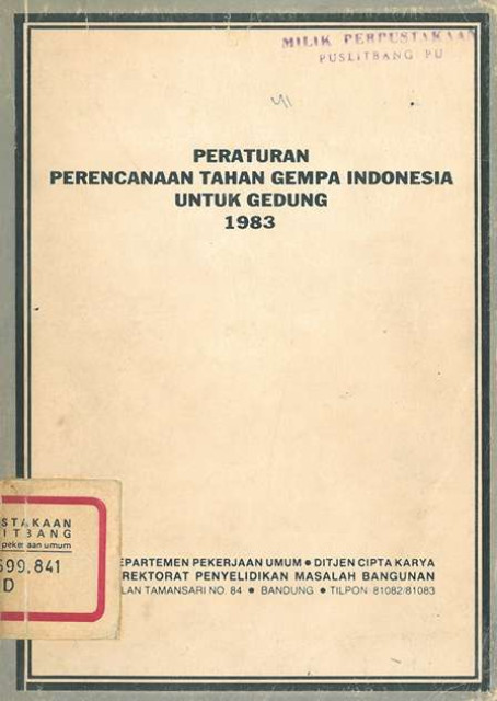 Peraturan Perencanaan Tahan Gempa Indonesia untuk Gedung 1983 - Direktorat Jenderal Cipta Karya