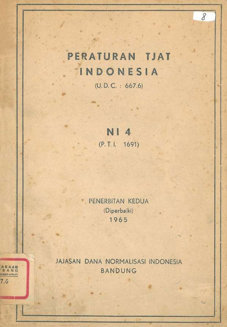 Peraturan Tjat Indonesia : NI 4 - Jajasan Dana Normalisasi Indonesia