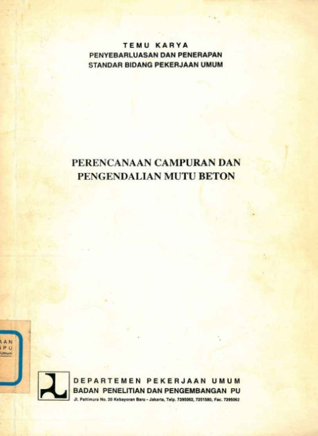 Perencanaan Campuran dan Pengendalian Mutu Beton - Lasino, Drs. Randing, Dipl. EE