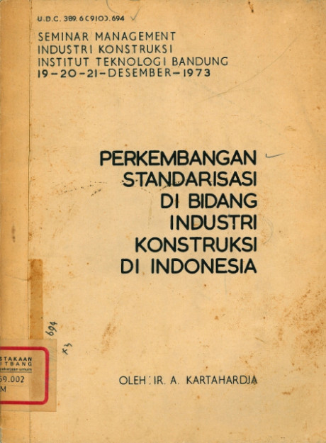 Perkembangan Standarisasi di Bidang Industri Bangunan di Indonesia - Direktorat Jenderal Cipta Karya