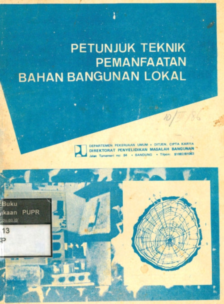 Petunjuk Teknik Pemanfaatan Bahan Bangunan Lokal - Direktorat Penyelidikan Masalah Bangunan