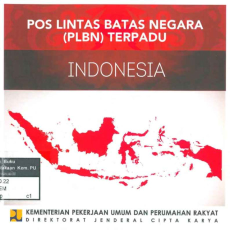 Pos Lintas Batas Negara (PLBN) Terpadu Indonesia - 