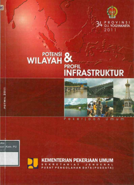 Potensi Wilayah dan Profil Infastruktur Pekerjaan Umum Provinsi D.I. Yogyakarta - 