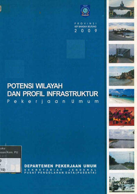 Potensi Wilayah dan Profil Infrastruktur Pekerjaan Umum Provinsi Kep. Bangka Belitung - 