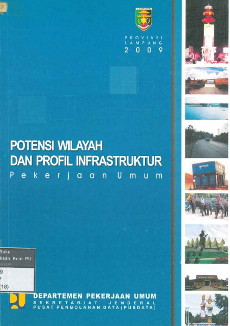 Potensi Wilayah dan Profil Infrastruktur Pekerjaan Umum Provinsi Lampung - 