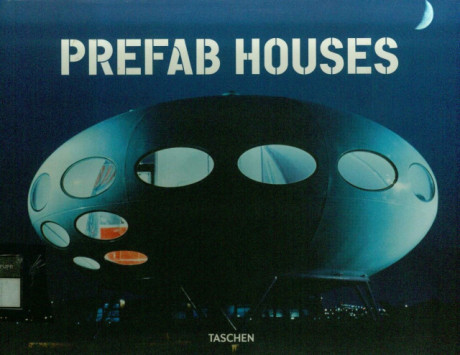 Prefab Houses - Arnt Cobbers, Oliver Jahn
