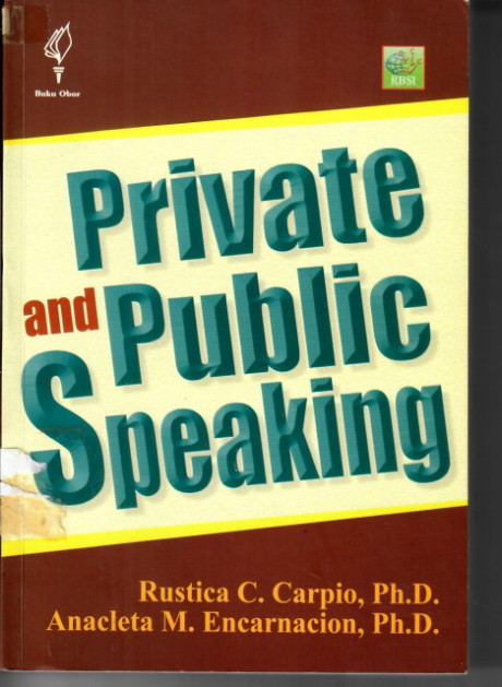 Private and Public Speaking - Rustica C. Carpio, Anacleta M. Encanacion