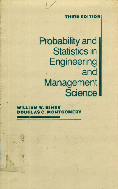 Probability and Statistics in Engineering and Management Science - William W.Hines, Douglas C. Montgomery