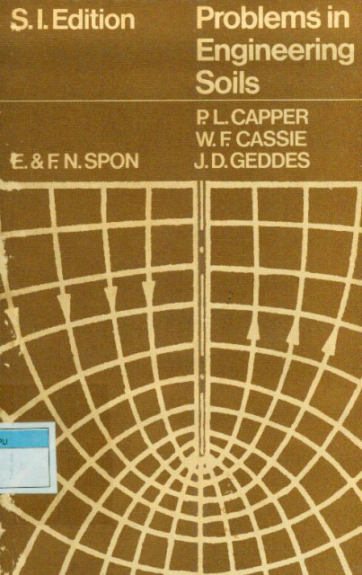 Problems in Engineering Soils - P.L. Capper, W.F. Cassie, J.D. Geddes