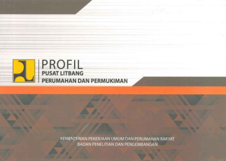 Profil Pusat Litbang Perumahan dan Permukiman - 