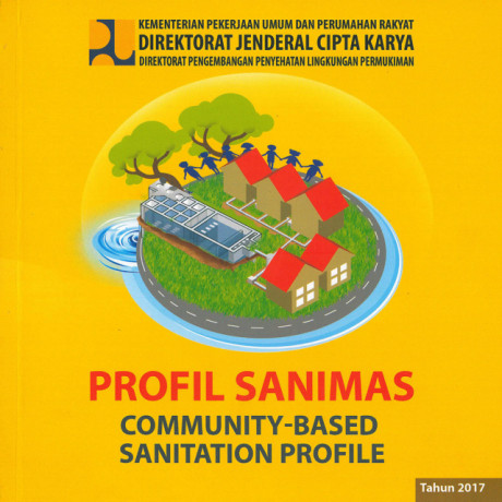 Profil SANIMAS Community -Based Sanitation Profile - Ade Syaiful R., Andi Batara Toja