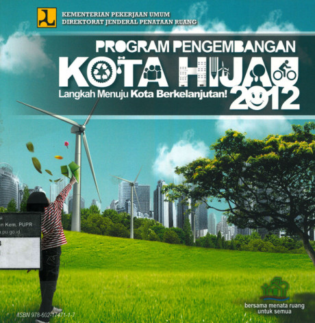 Program Pengembangan Kota Hijau 2012: langkah menuju kota berkelanjutan! - 