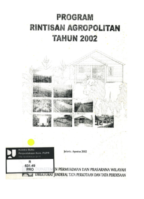 Program Rintisan Agropolitan Tahun 2002 - Departemen Permukiman dan Prasarana Wilayah/ Departemen Pekerjaan Umum