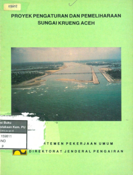 Proyek Pengaturan dan Pemeliharaan Sungai Krueng Aceh - Direktorat Jenderal Pengairan Departemen Pekerjaan Umum