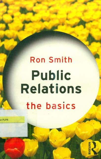 Public Relations the Basics - Ron Smith