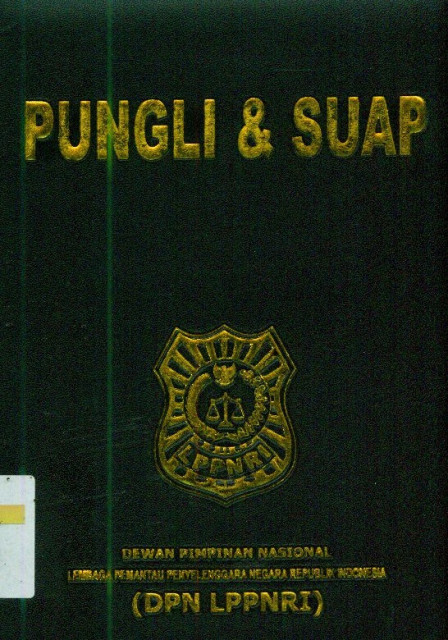 Pungli & Suap - Dewan Pimpinan Nasional LPPNRI