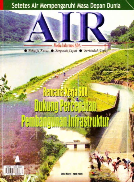 Rencana Kerja SDA, Dukung Percepatan Pembangunan Infrastruktur : Majalah Air - 