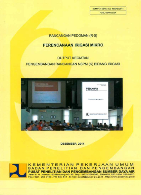 Rencana Pedoman Perancanaan Irigasi Mikro : Output Kegiatan Pengembangan Rancangan NSPM (K) Bidang Irigasi - Pusat Penelitian dan Pengembangan Sumber Daya Air