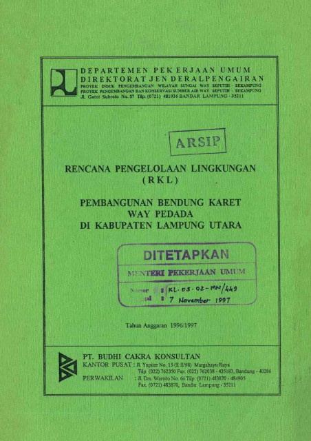 Rencana Pengelolaan Lingkungan (RKL) Pembangunan Bendung Karet Way Pedada Di Kabupaten Lampung Utara - PT. Budhi Cakra Konsultan