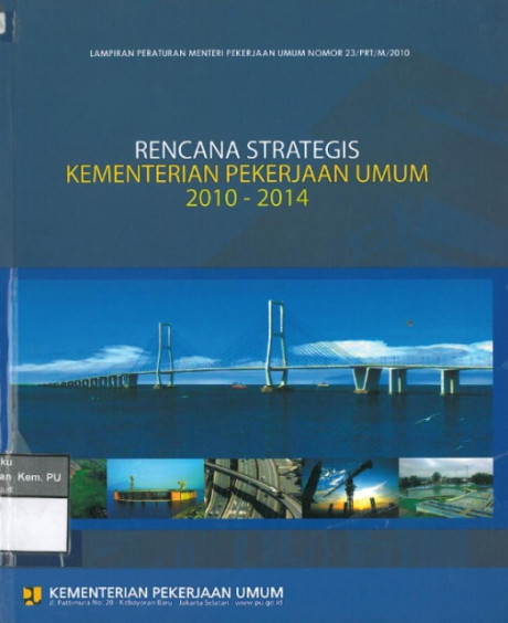 Rencana Strategis Kementerian Pekerjaan Umum 2010-2014 - Kementeriaan Pekerjaan Umum