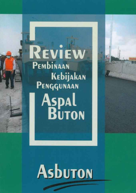 Review Pembinaan Kebijakan Penggunaan Aspal Buton - Yolanda Indah Permatasari