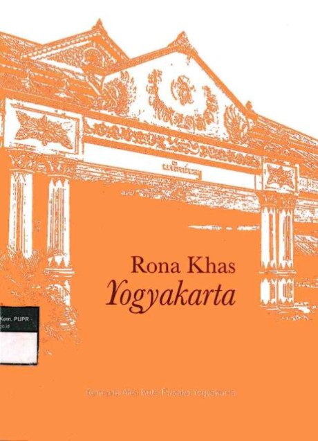 Rona Khas Yogyakarta : Rencana Aksi Kota Pusaka Yogyakarta - Direktorat Jenderal Cipta Karya