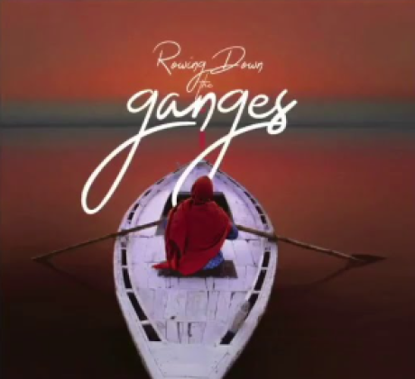 Rowing Down the Ganges - Hussain, S.A, Badola, R, Irengbam, M.