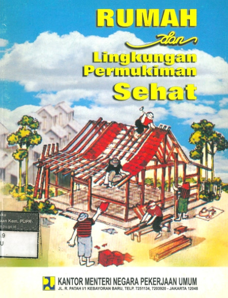 Rumah dan Lingkungan Permukiman Sehat - Kantor Menteri Negara Pekerjaan Umum