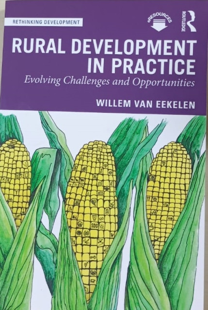 Rural Development in Practice (Rethinking Development) - Van Eekelen, Willem