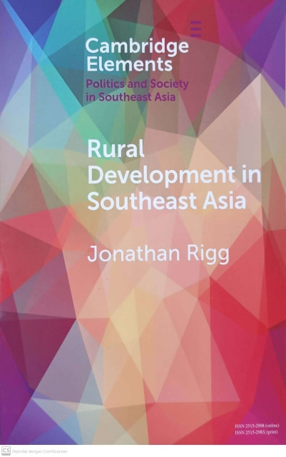 Rural Development in Southeast Asia: Dispossession, Accumulation and Persistence - Rigg, Jonathan