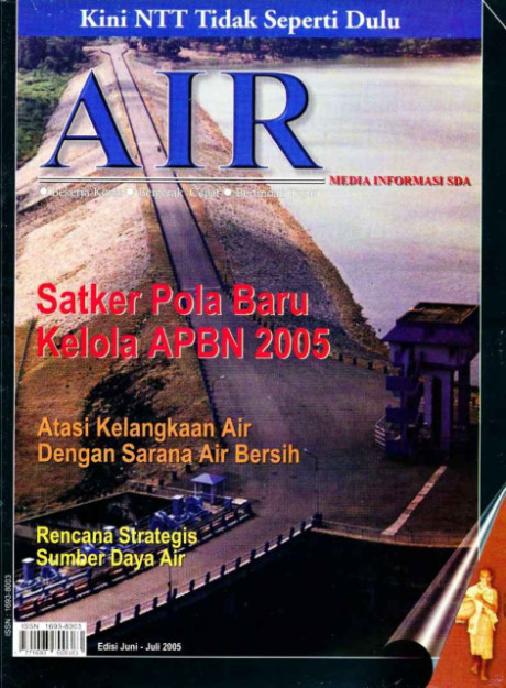 Satker Pola Baru Kelola APBN 2005, Atasi Kelangkaan Air dengan Sarana Air Bersih, Rencana Strategis Sumber Daya Air : Majalah Air - 